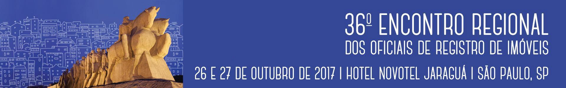 36º Encontro Regional dos Oficiais de Registro de Imóveis