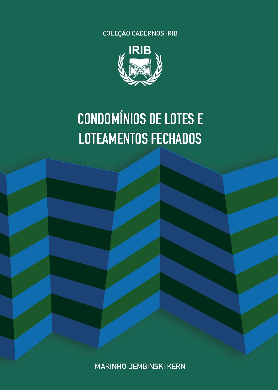 Cadernos IRIB – Condomínios de Lotes e Loteamentos Fechados – 2019