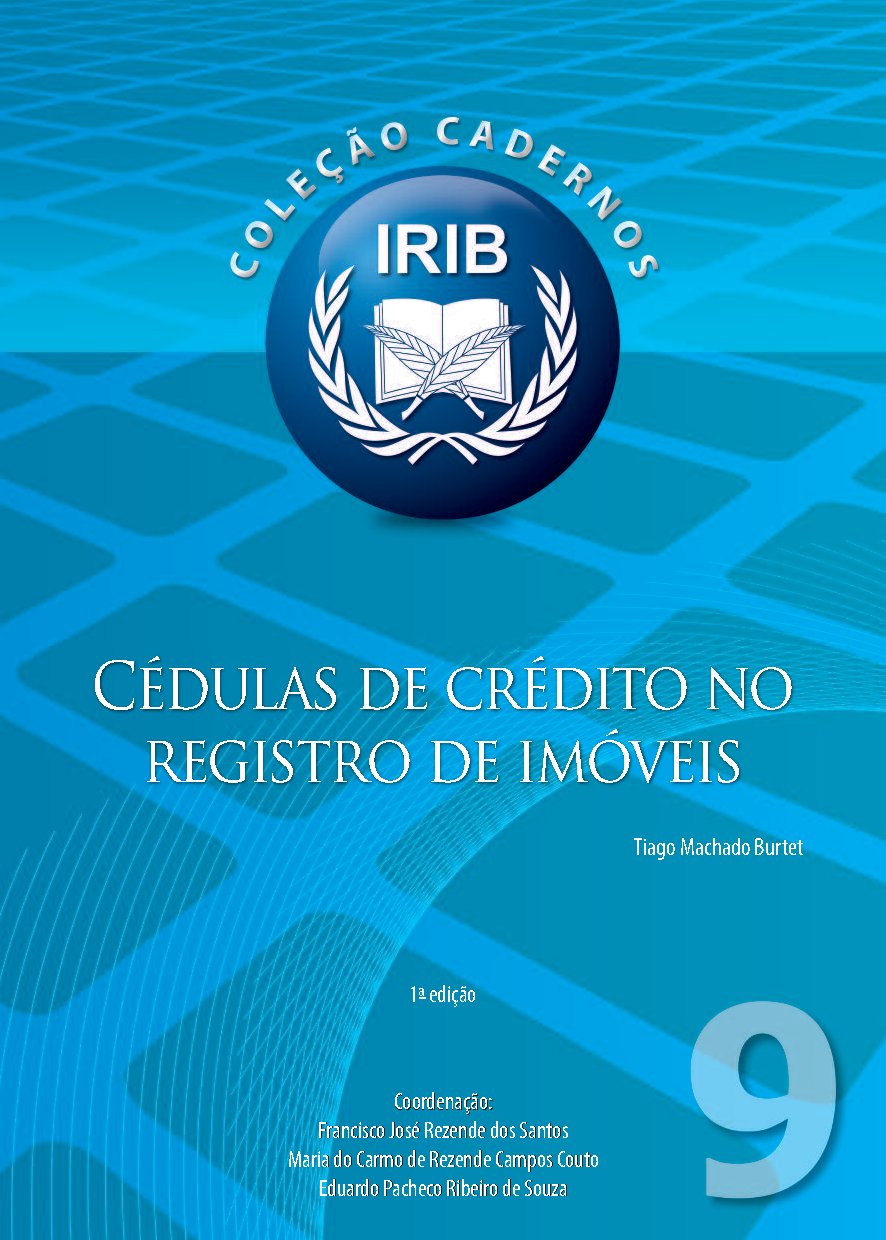 Cadernos IRIB nº 9 – Cédulas de Crédito no Registro de Imóveis